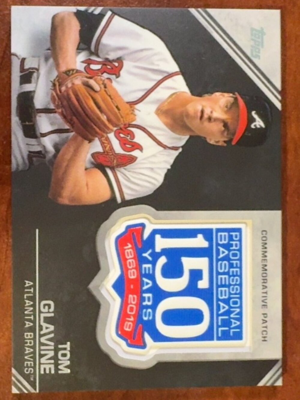 2019 Topps Tom Glavine 150th Anniversary Commemorative Patch Braves HOF